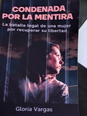 cover image of Condena por la mentira